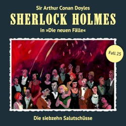 Die neuen Fälle, Fall 25: Die siebzehn Salutschüsse