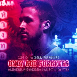 Only God Forgives (Deluxe Edition)