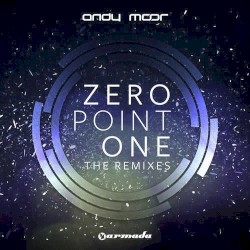 Zero Point One – the Remixes – Extended Versions