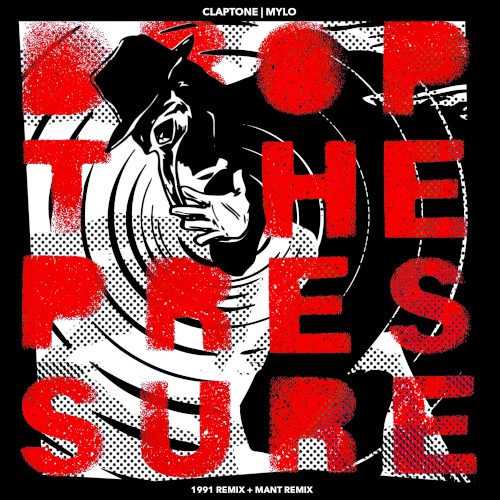 Drop the Pressure (1991 & MANT Remixes)