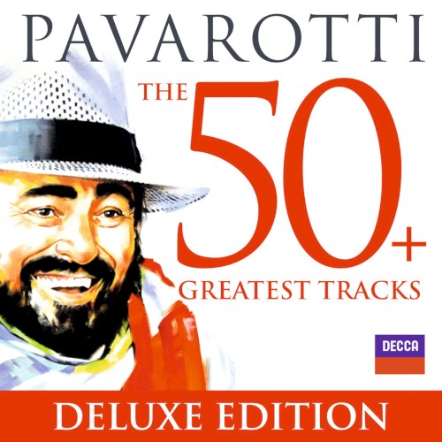 Pavarotti: The 50+ Greatest Tracks (deluxe edition)
