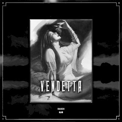 VENDETTA (slowed)