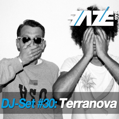 Faze DJ Set #30 Terranova