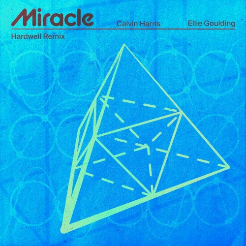 Miracle (Hardwell remix)