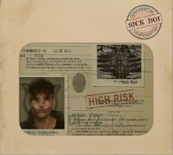Sick Boi Deluxe CD (Special Edition)