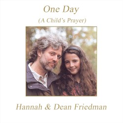 One Day (A Child’s Prayer)