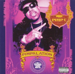 Pimpalation (Screwed & Chopped)
