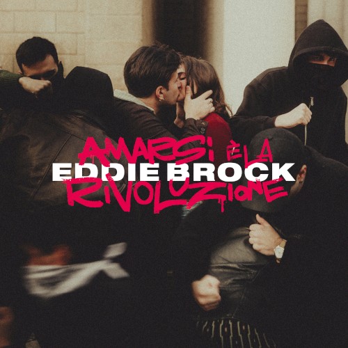 Amarsi è la rivoluzione (Deluxe)
