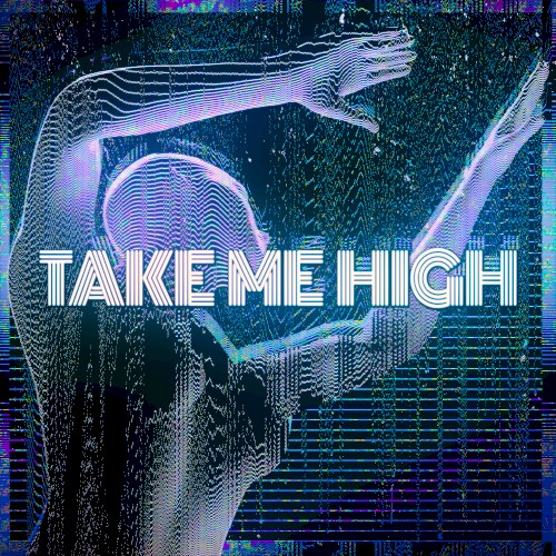 Take Me High (extended mix)