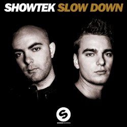 Slow Down (Anthem Emporium 2013)