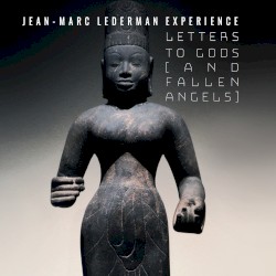 Letters to Gods (And Fallen Angels)