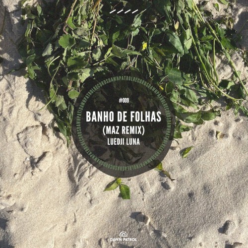 Banho de folhas (Maz (BR) remix)