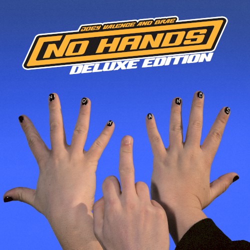 NO HANDS (deluxe edition)