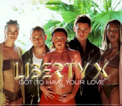 Got to Have Your Love (CD1)