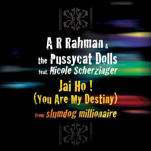 Jai Ho! (You Are My Destiny) [International version]