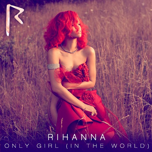 Only Girl (In the World) (extended club)