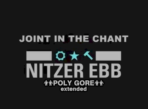 Join in the Chant (Poly Gore extended 2014)