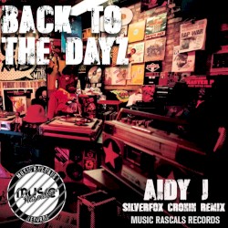 Back to the Dayz (Silverfox & Cronin remix)