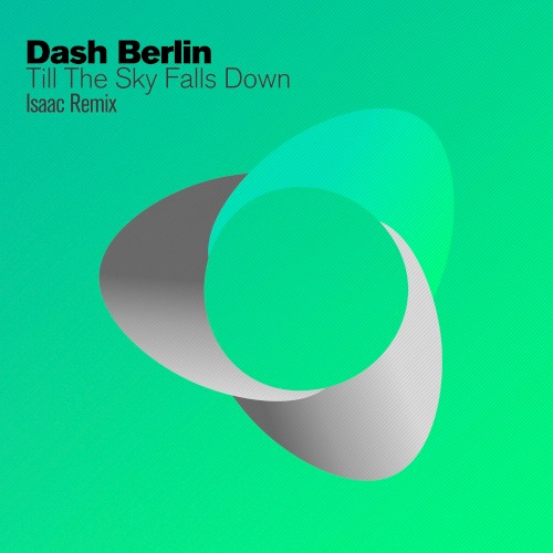 Till the Sky Falls Down (DJ Isaac remix)