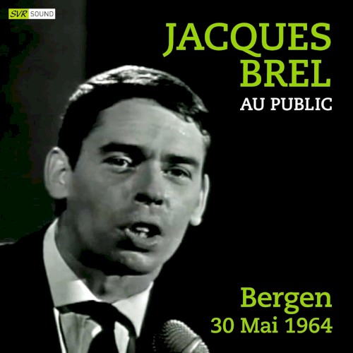 Au Public Bergen 10 Mai 1964 (Live Restauración 2022)