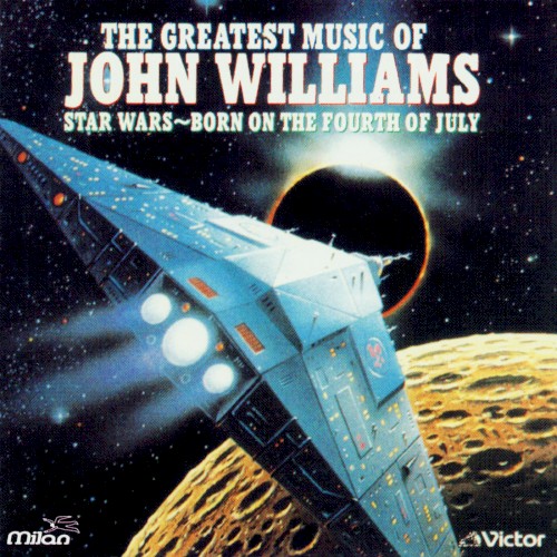 The Greatest Music of John Williams