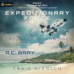 Trouble on Paradise: Expeditionary Force, Book 3.5