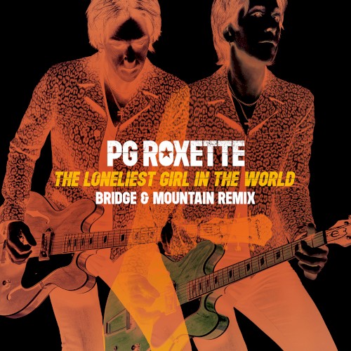 The Loneliest Girl in the World (Bridge & Mountain remix)