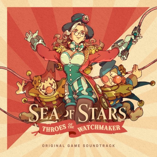 Sea Of Stars: Throes of the Watchmaker (Original Game Soundtrack)