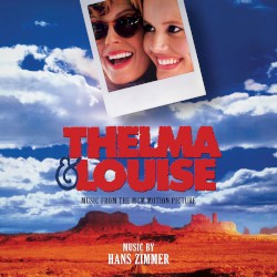 Thelma & Louise: Music From the MGM Motion Picture