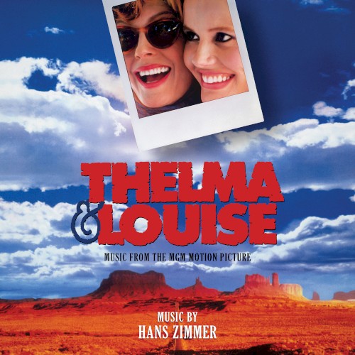 Thelma & Louise: Music From the MGM Motion Picture
