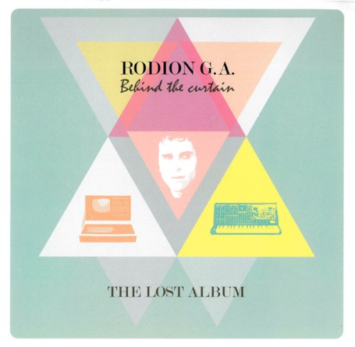 Behind The Curtain (The Lost Album)