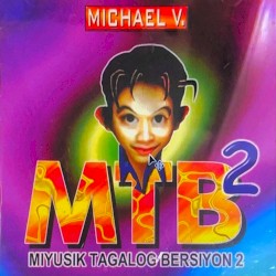 MTB Myusik Tagalog Bersiyon 2