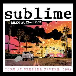 $5 At The Door (Live At Tressel Tavern, 1994)