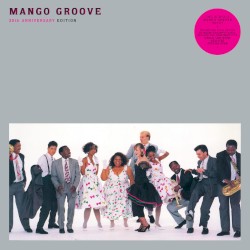 Mango Groove (35th Anniversary Edition)