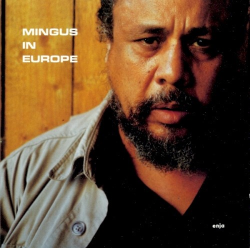 Mingus in Europe, Volume 2