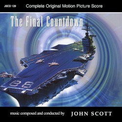The Final Countdown: Complete Original Motion Picture Score