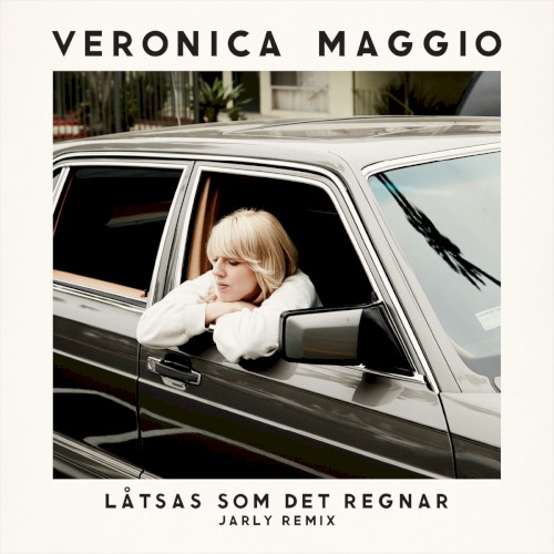 Låtsas som det regnar (Jarly remix)