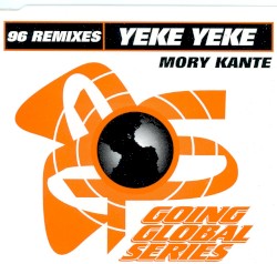 Yeke Yeke ('96 Remixes)