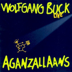 Aganzallaans (live)