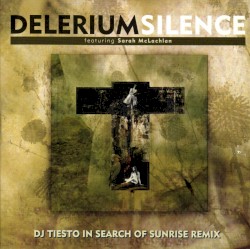 Silence (DJ Tiësto In Search of Sunrise remix)