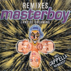 Land of Dreaming (Remixes & Megamix)
