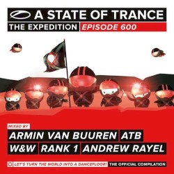 A State of Trance 600 - Mixed by W&W