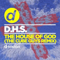 The House of God (The Cube Guys remix)