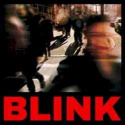 BLINK (Deluxe Edition)