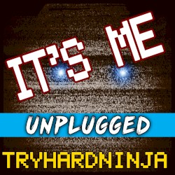 It’s Me (acoustic)