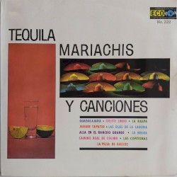 Tequila, mariachi y canciones
