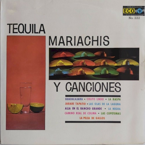 Tequila, mariachi y canciones