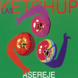 Aserejé (The Ketchup Song)