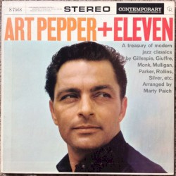 Art Pepper + Eleven: Modern Jazz Classics