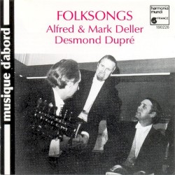 Folksongs. XIIIe-XVIIe siècles